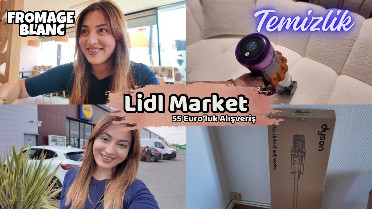 LİDL MARKET | Avrupa’nın En Ucuz Marketlerinden Biri  | Evi Temizlemeye Başladık 🧹