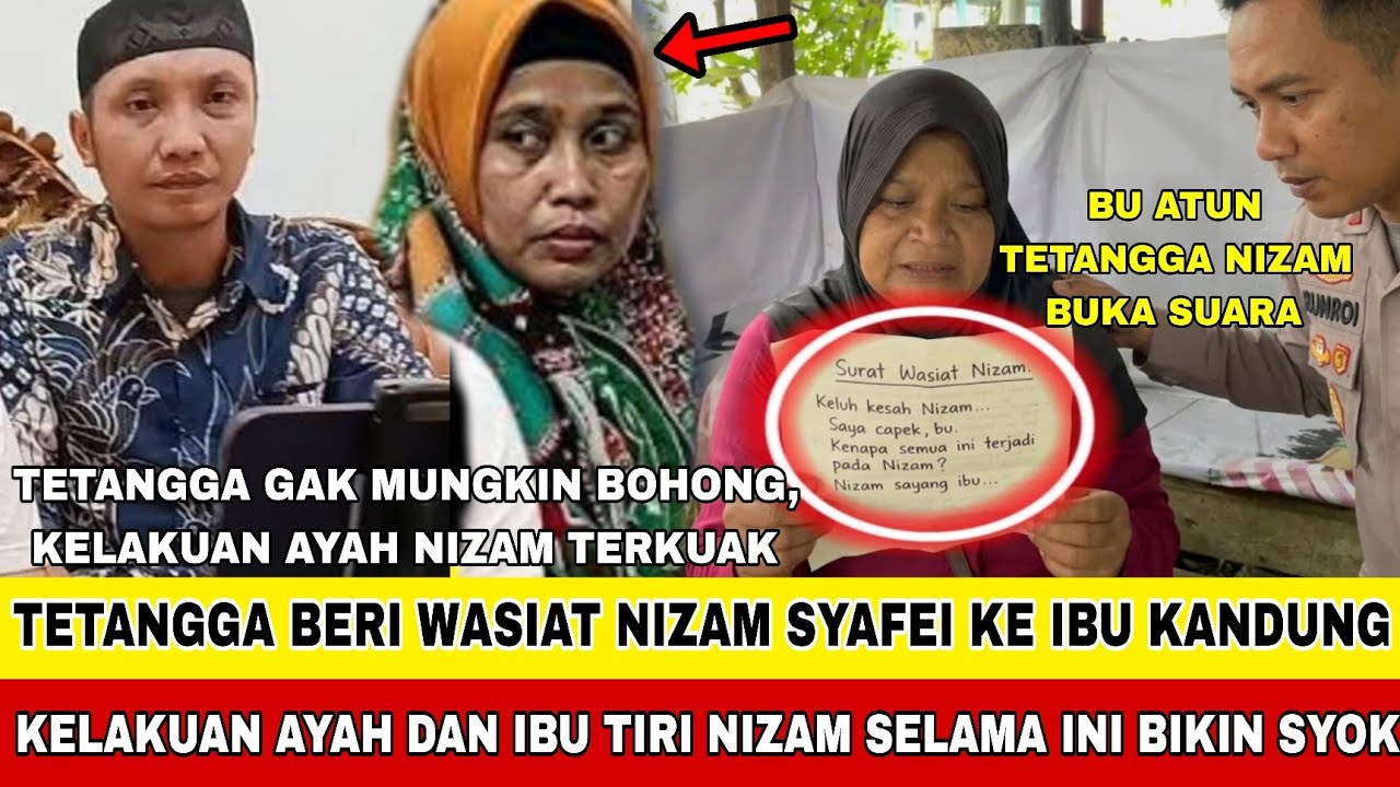 TOLAK DAMAI !! IBU KANDUNG NIZAM SYAFEI BUKA WASIAT DARI TETANGGA!! ISI PESAN TERAKHIR MENGEJUTKAN