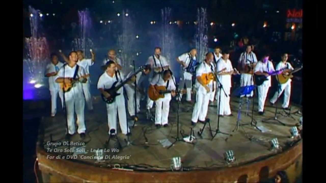 Grupo Di Betico - Te Ora Solo Sali / Le La La Wo