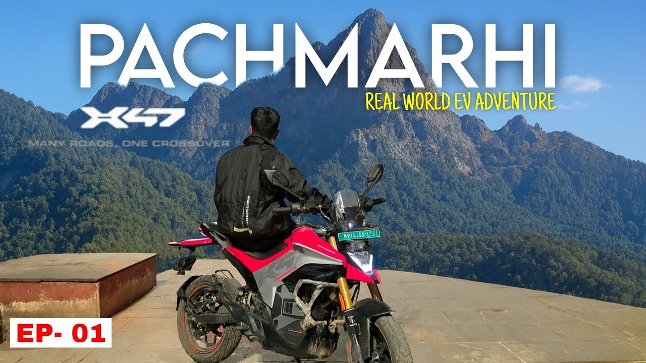 Ujjain to Panchmarhi on X47 ⚡️| Day 1 Ride, Midway Stay & Challenges! | Travel Series Part 1