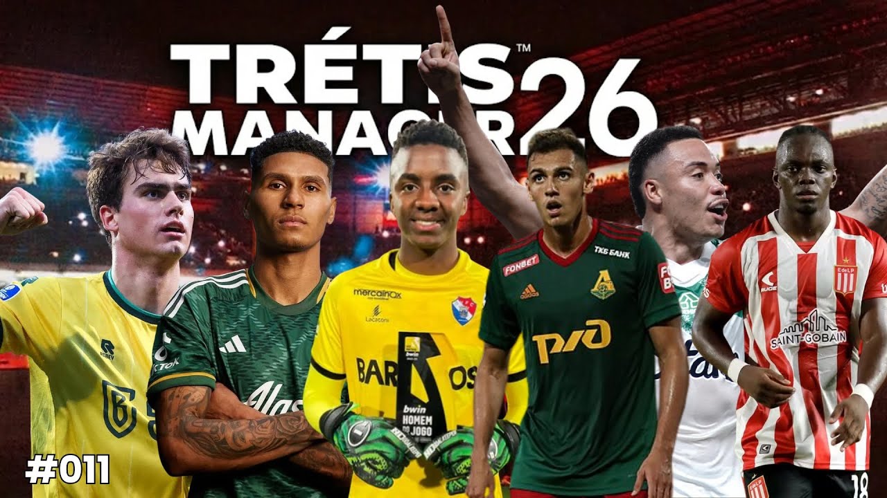 CHEGOU O PACOTÃO DE REFORÇOS! VEM MAIS POR AÍ? TRÉTIS MANAGER #011