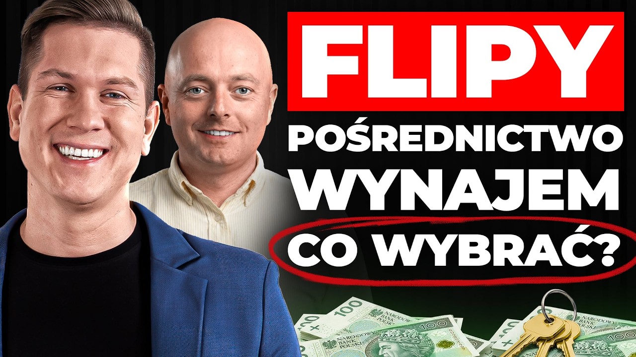 Flipy vs wynajem vs pośrednictwo - co się opłaca? Historia Pawła
