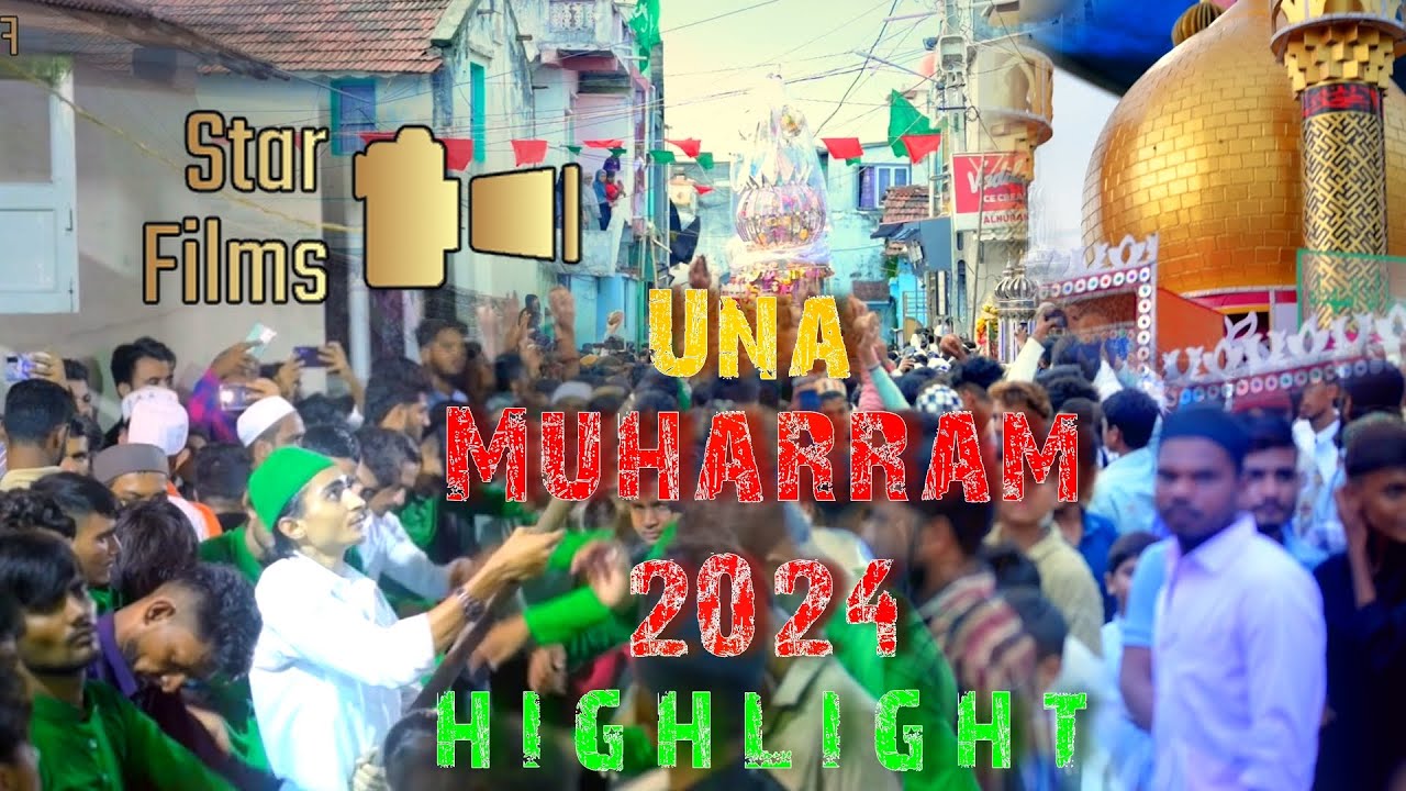 Una Muharram Highlights || 2024 ||