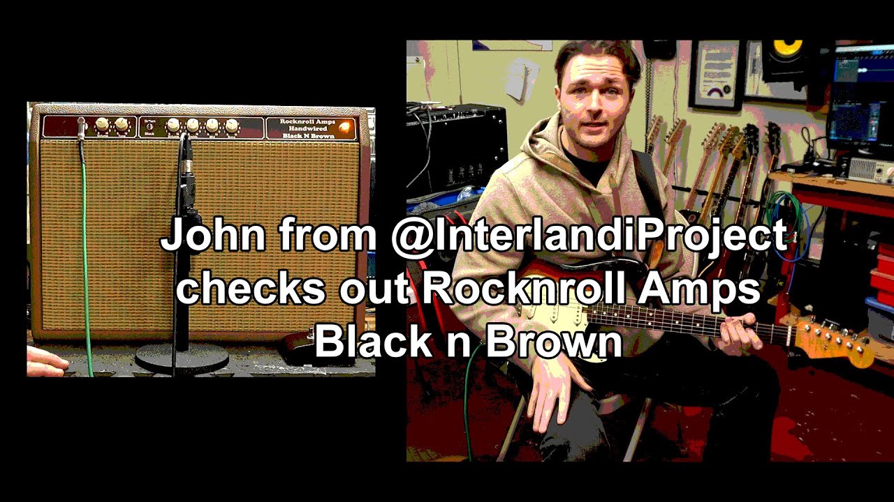 John Checks Out The Black n Brown Amp From Rocknroll amps