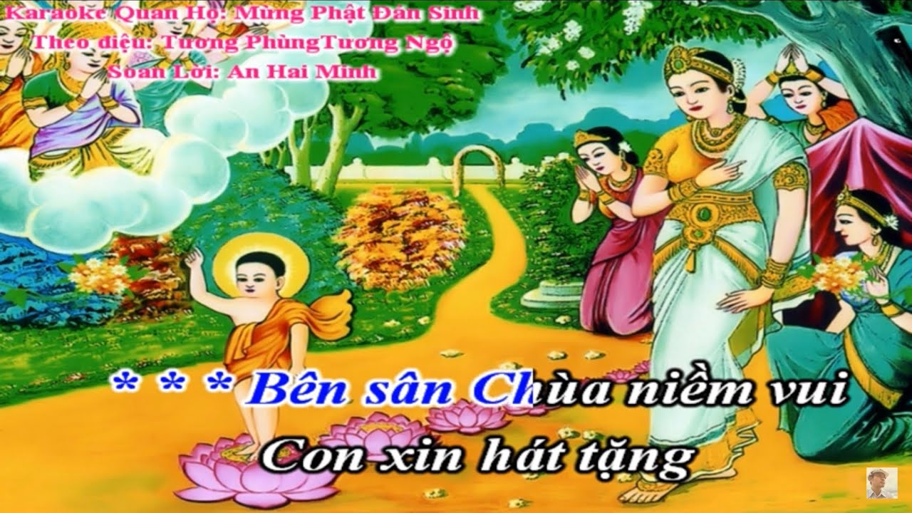 Karaoke Quan họ: Mừng Phật Đản Sinh -Soạn lời: AnHaiMinh(Đăng Khánh) -Điệu: Tương PhùngTương Ngộ