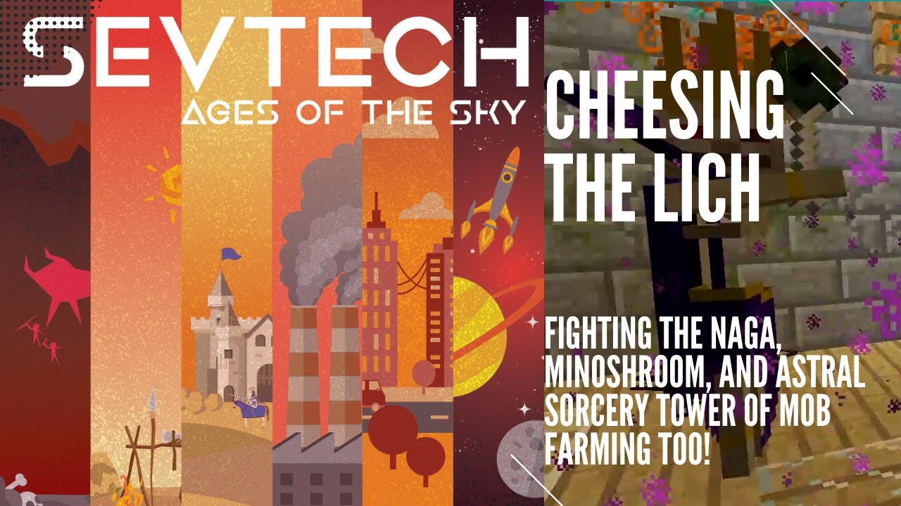 SevTech Ages of the Sky E07 - Easy Twilight Boss Fights and Astral Sorcery Tower of Mob Farming
