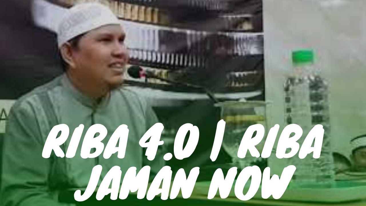 Riba 4.0 Riba Jaman Now, Kota Malang - Ust Erwandi Tarmizi