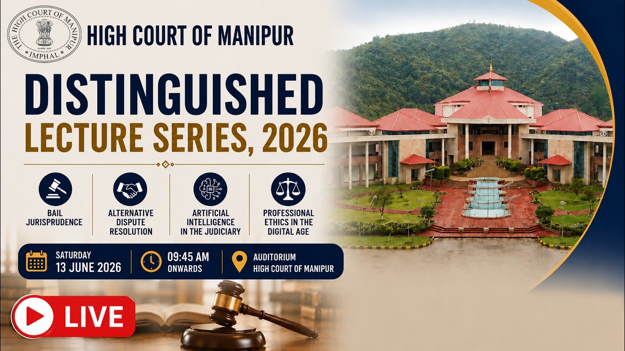 LIVE | Distinguished Lecture Series 2026 | Justice N. Kotiswar Singh, Judge, Supreme Court of India
