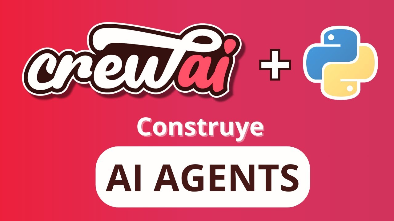 Crea AGENTES de IA con CrewAI y Python - Parte 1