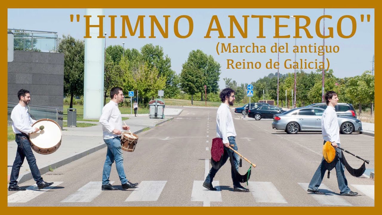 🔵 Marcha do ANTERGO reino de Galicia 🔵 (Himno Antergo GAITA gallega)