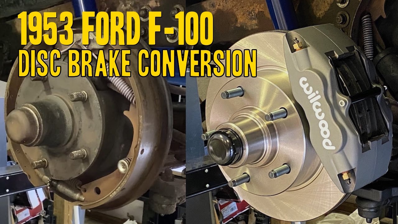 1953 F 100 Disc Brake Conversion