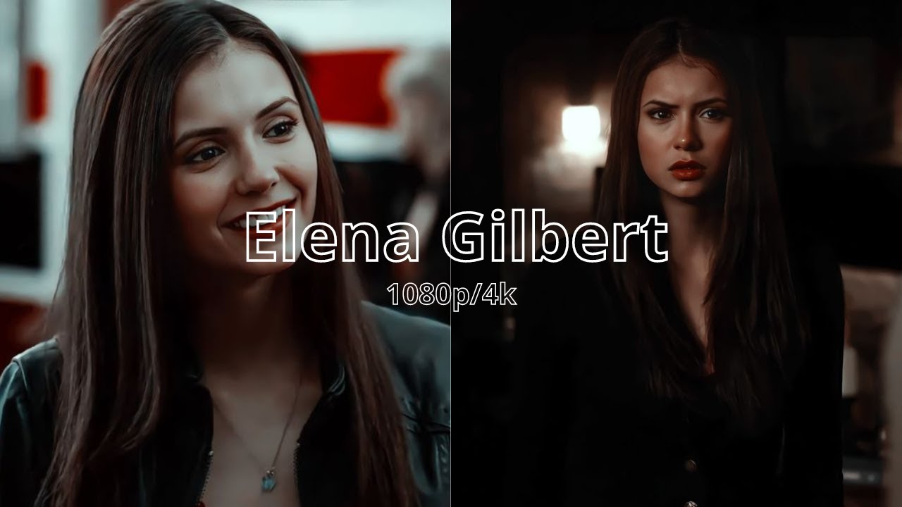 Elena Gilbert scenepack (1080p/4k)