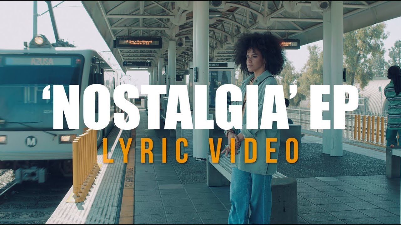 'Nostalgia' EP Lyric Video - Jasmine Wesley