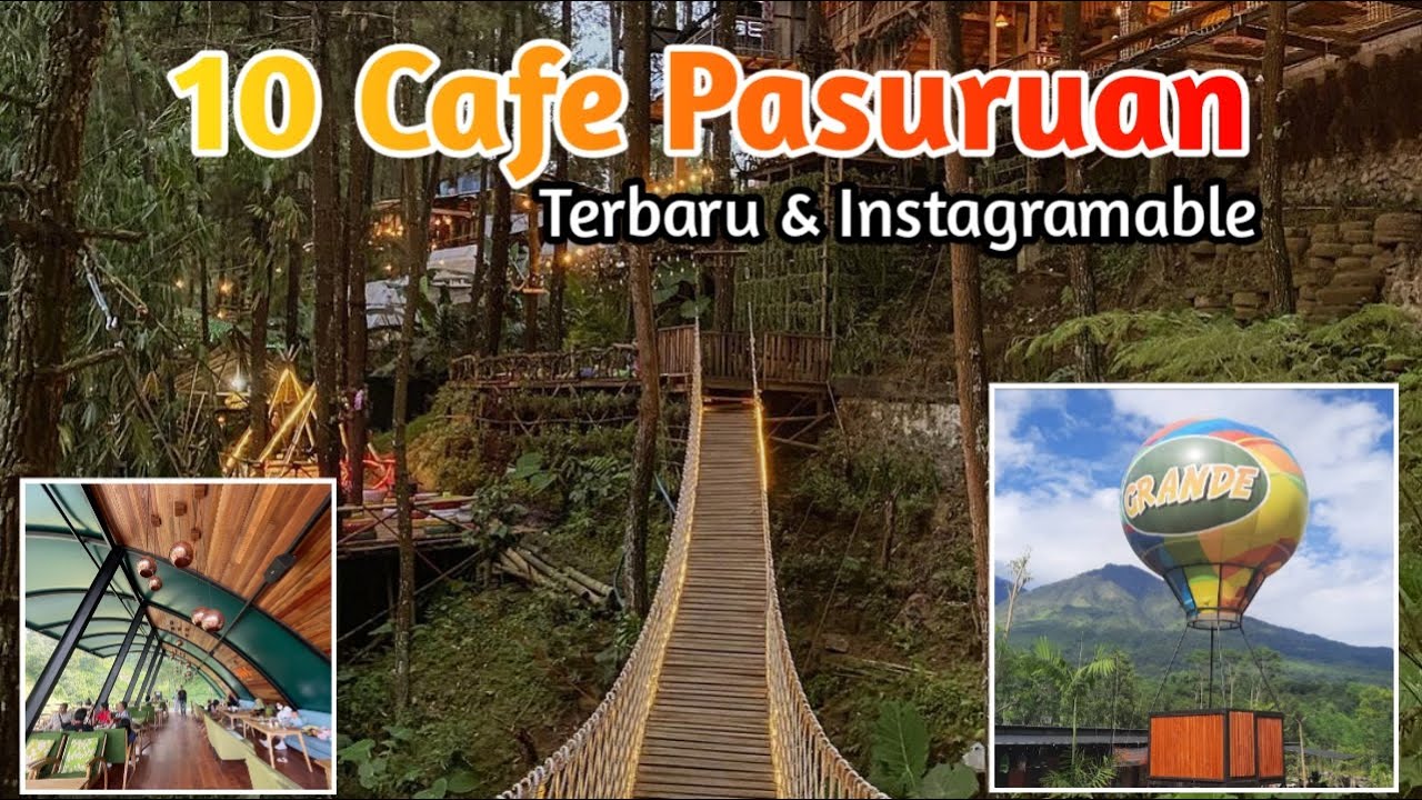 10 Daftar Cafe PASURUAN Terbaru, Keren Banget dan Hits - Daftar Wisata