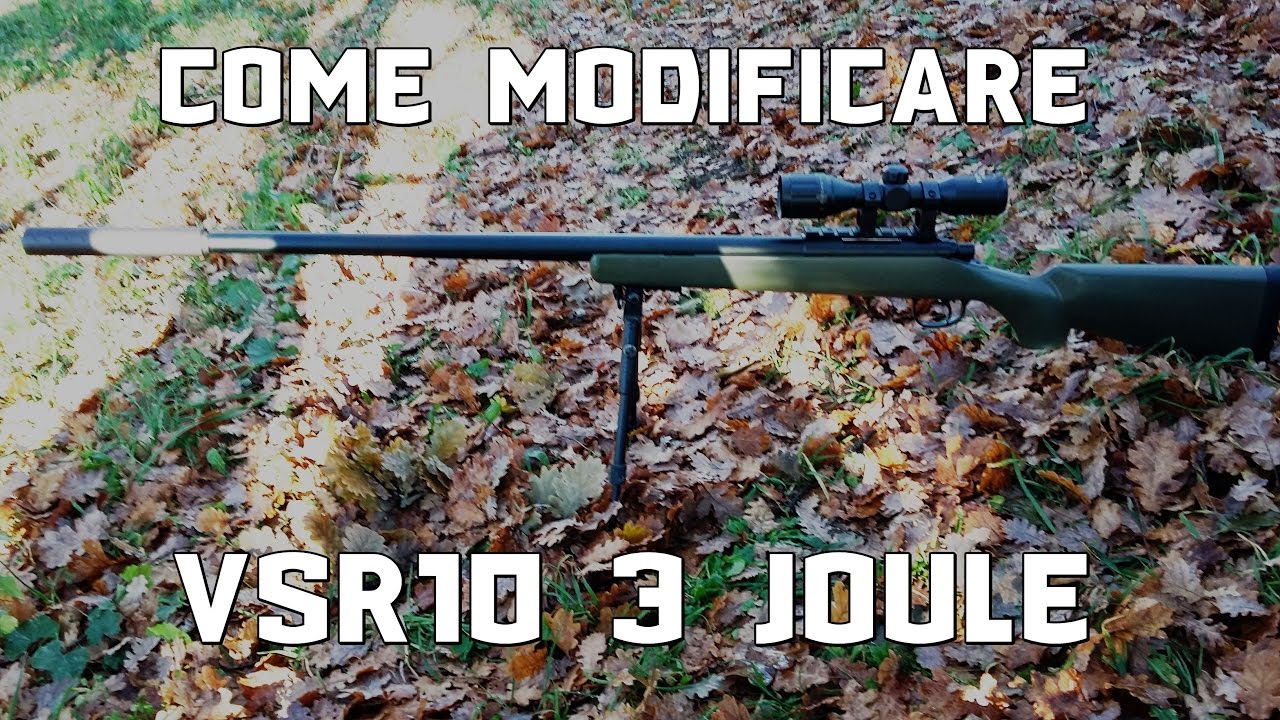 Come modificare VSR10 3 Joule Tutorial