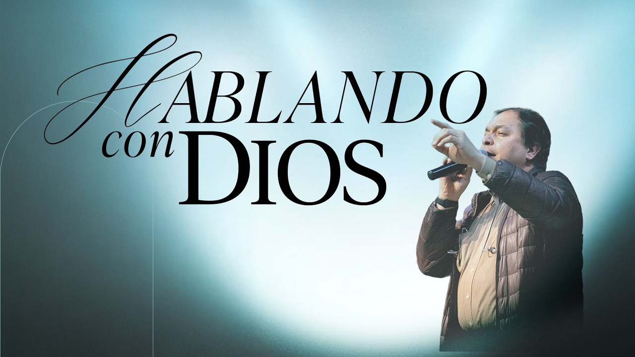 Hablando con Dios | Sábado | Iglesia Filadelfia Central