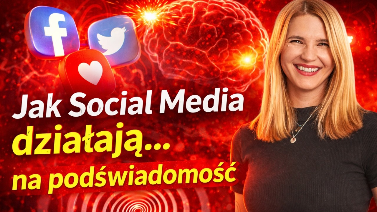 Jak Social Media działają na naszą podświadomość