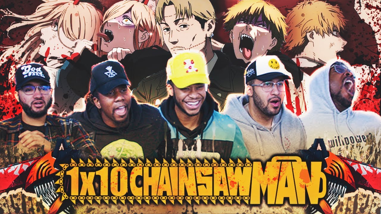 Chainsaw Man 1x10 REACTION! 