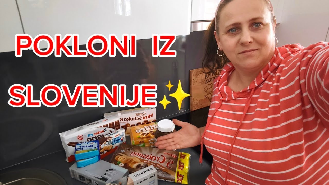 ✨Pokloni stigli direktno iz Slovenije ✨Od posebne osobe🤗✨
