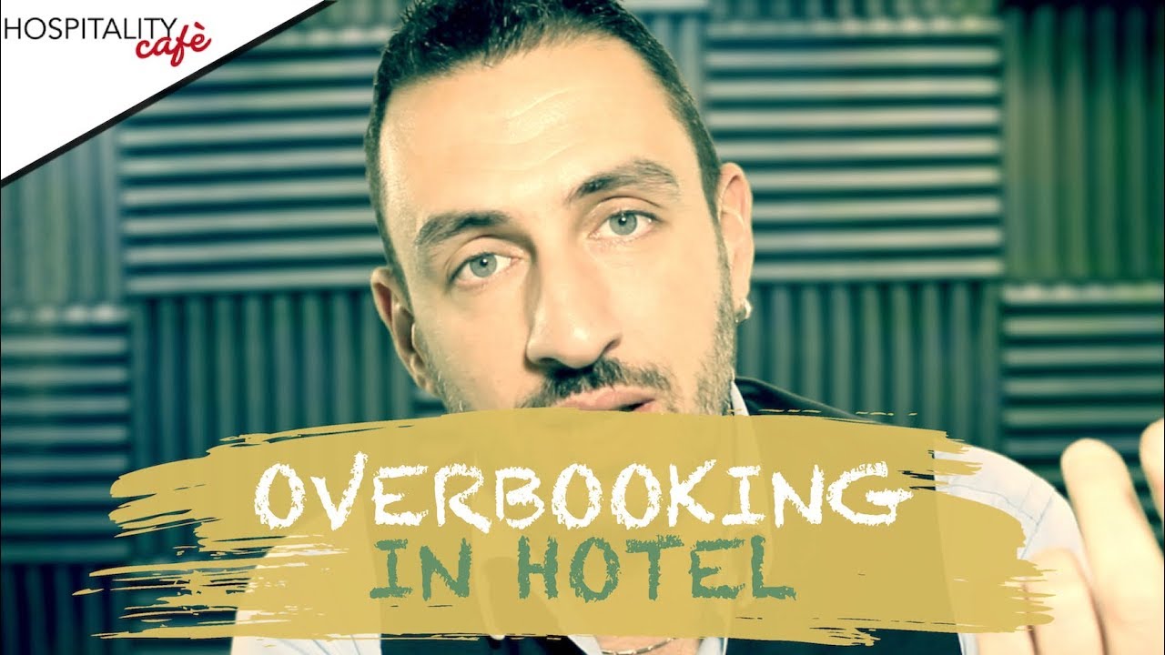 OVERBOOKING IN HOTEL