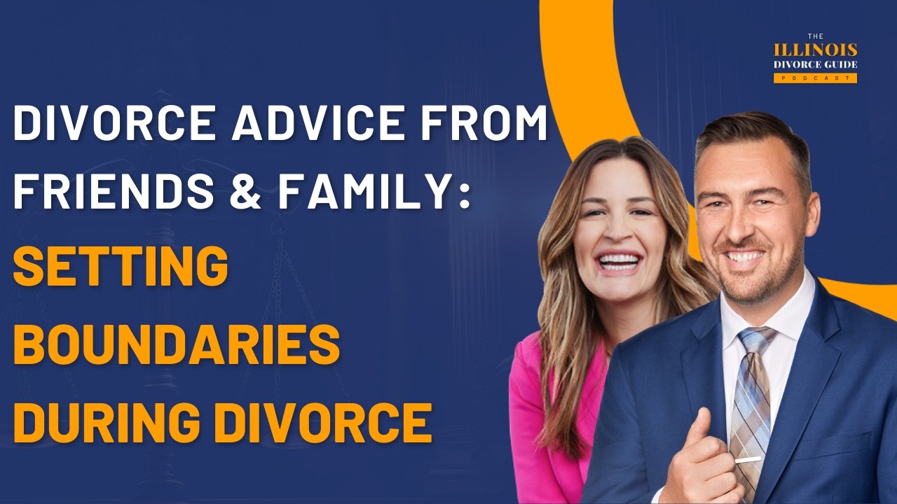 Divorce Advice from Friends & Family: Setting Boundaries During Divorce