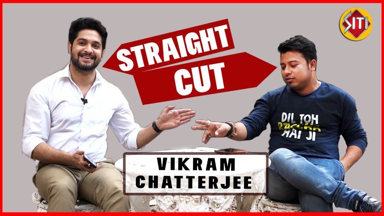 Straight cut with Vikram Chatterjee | স্ট্রেট কাট | Exclusive Interview | Actor Vikram Chattopadhyay