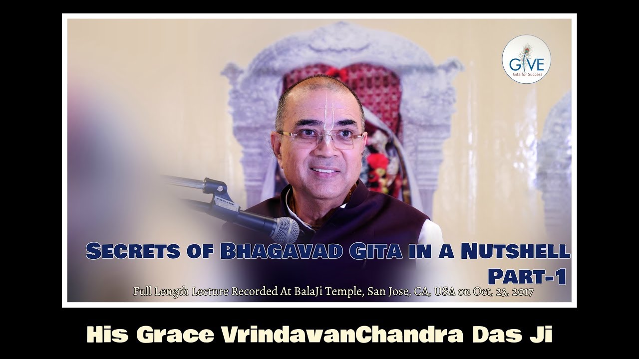 Secrets of Bhagavad Gita in a Nutshell ( English Part - 1)