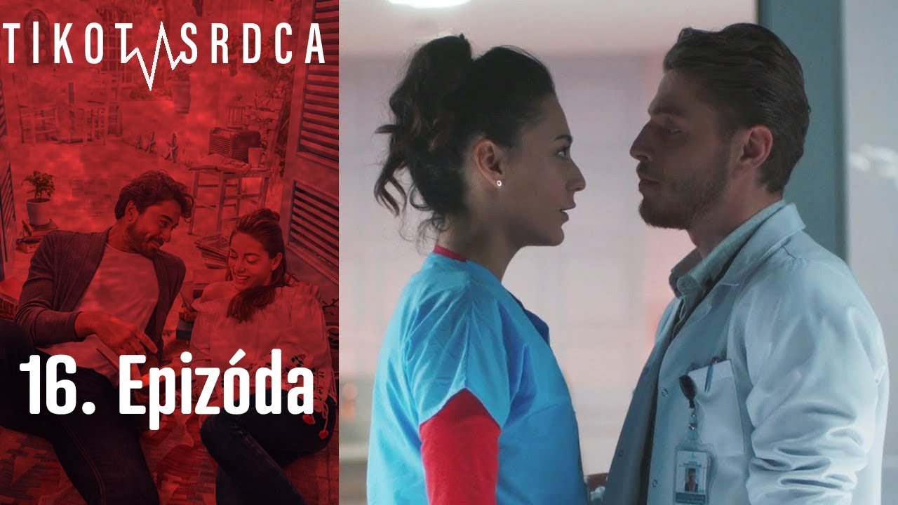 Tlkot Srdca - 16. Epizóda