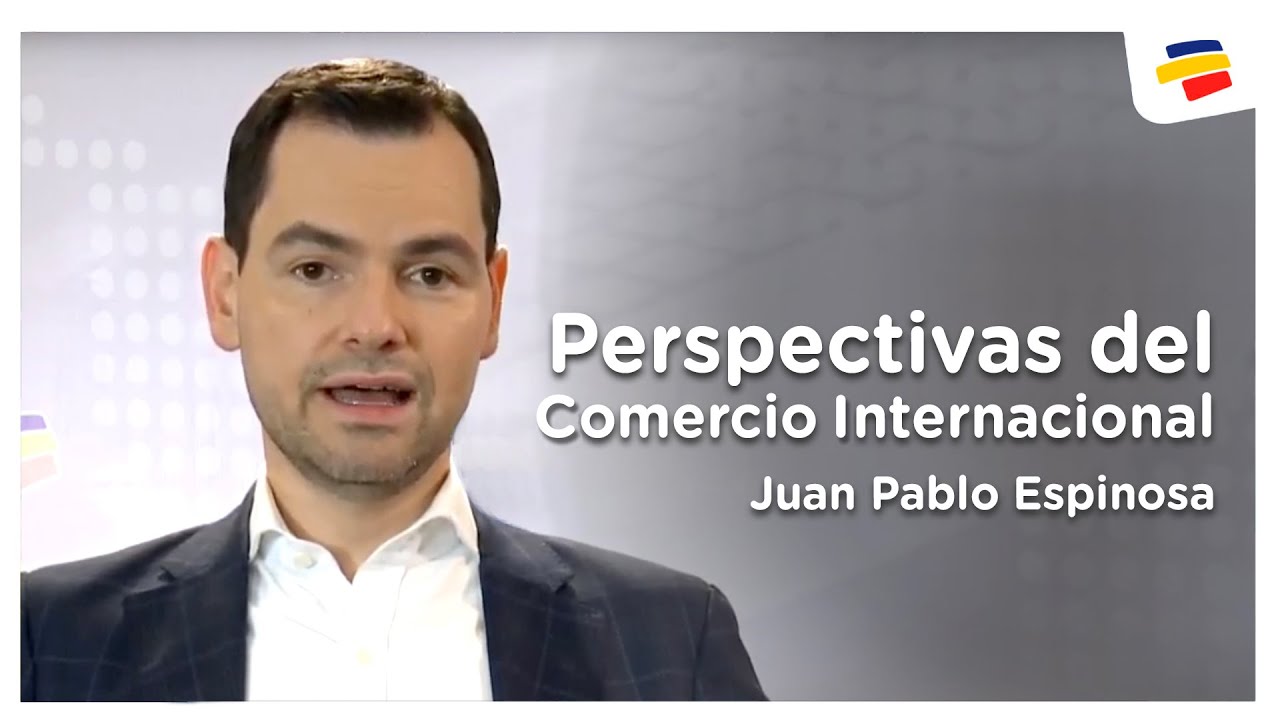Perspectivas del Comercio Internacional en Colombia | Bancolombia