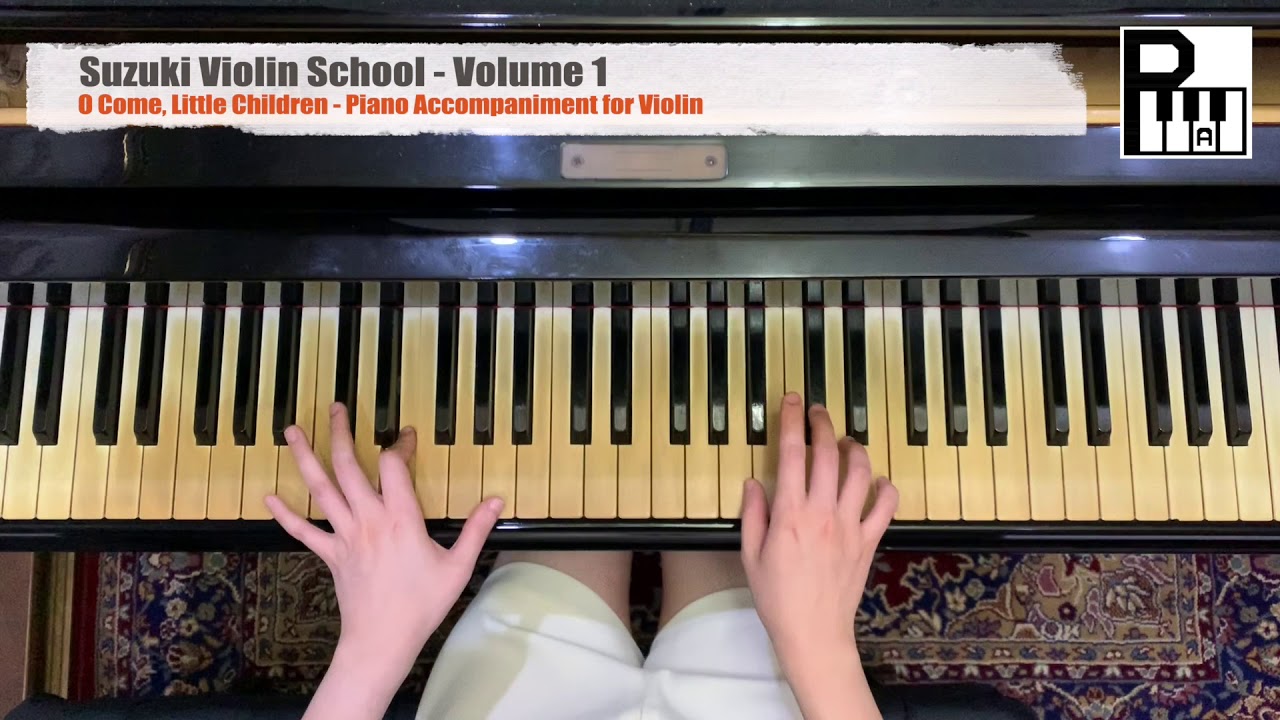 O Come, Little Children - Piano Accompaniment for Violin