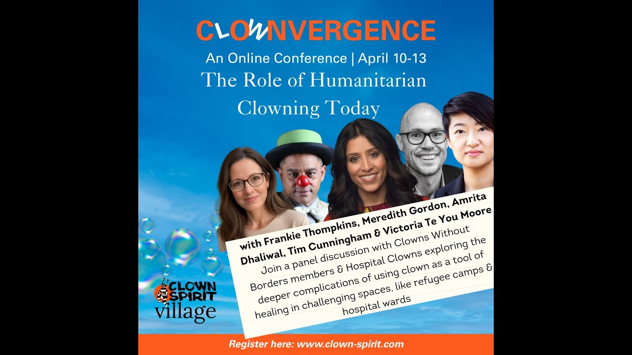 The Role of Humanitarian Clowning Today