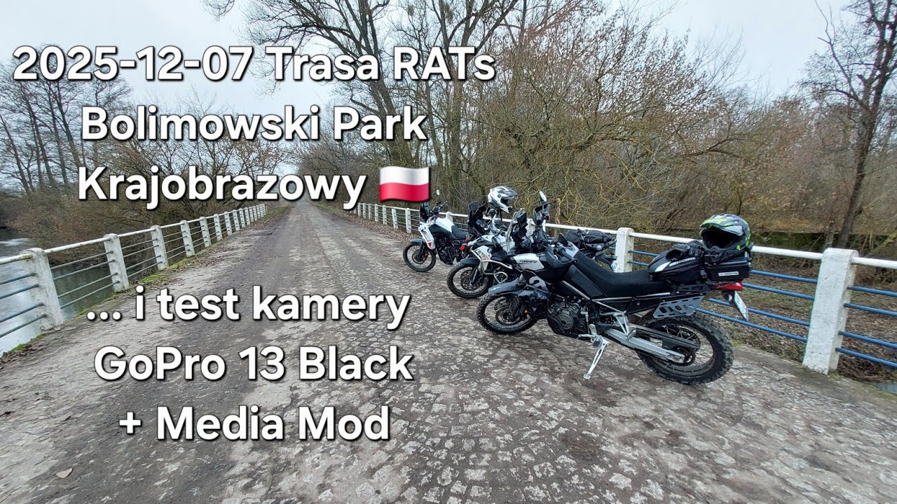 2025-12-07 Trasa RATs: Bolimowski Park Krajobrazowy 🇵🇱