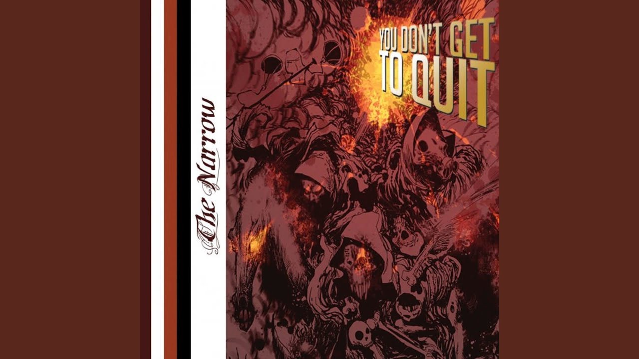 You Don't Get to Quit