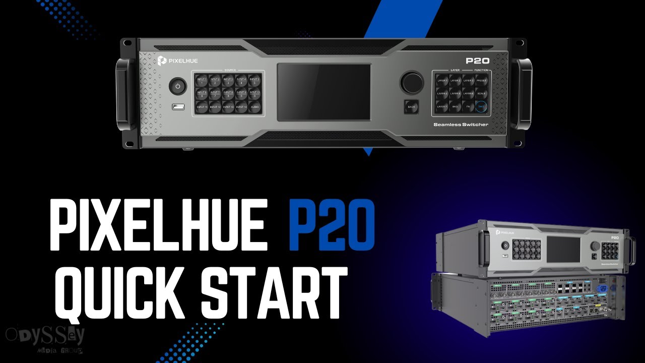 Pixelhue P20 Quick Start Overview