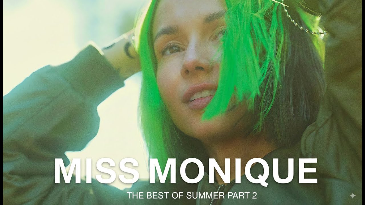 Miss Monique Style Summer Vibes 2025 | Best of Melodic Techno & Progressive House (Part 2)