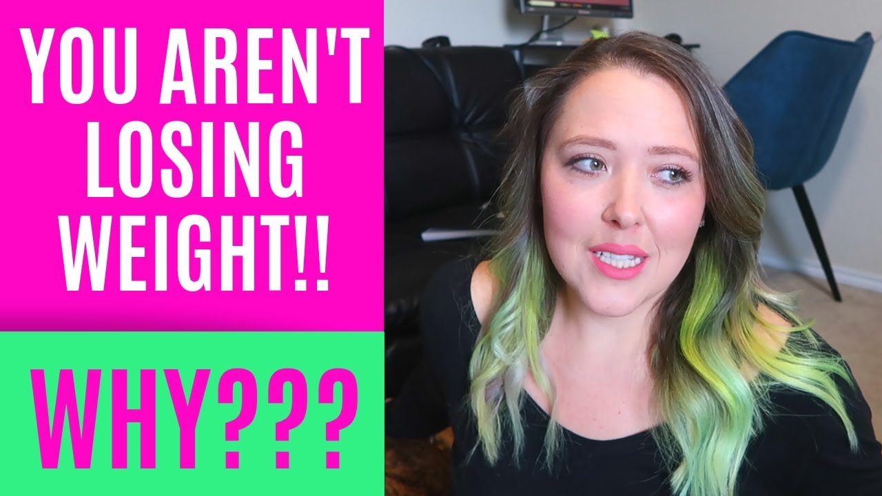 Reasons you aren't losing weight  Weight loss tips 1