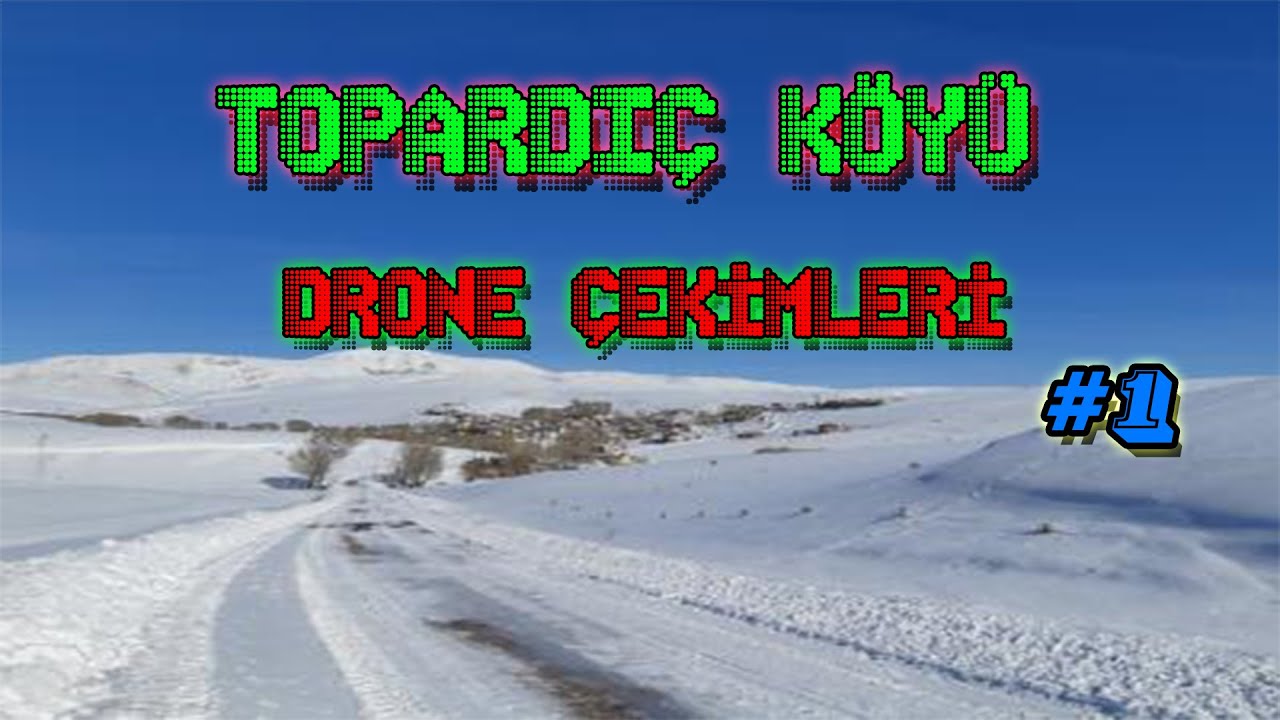 Topardıç 2019 Drone Çekimleri #1