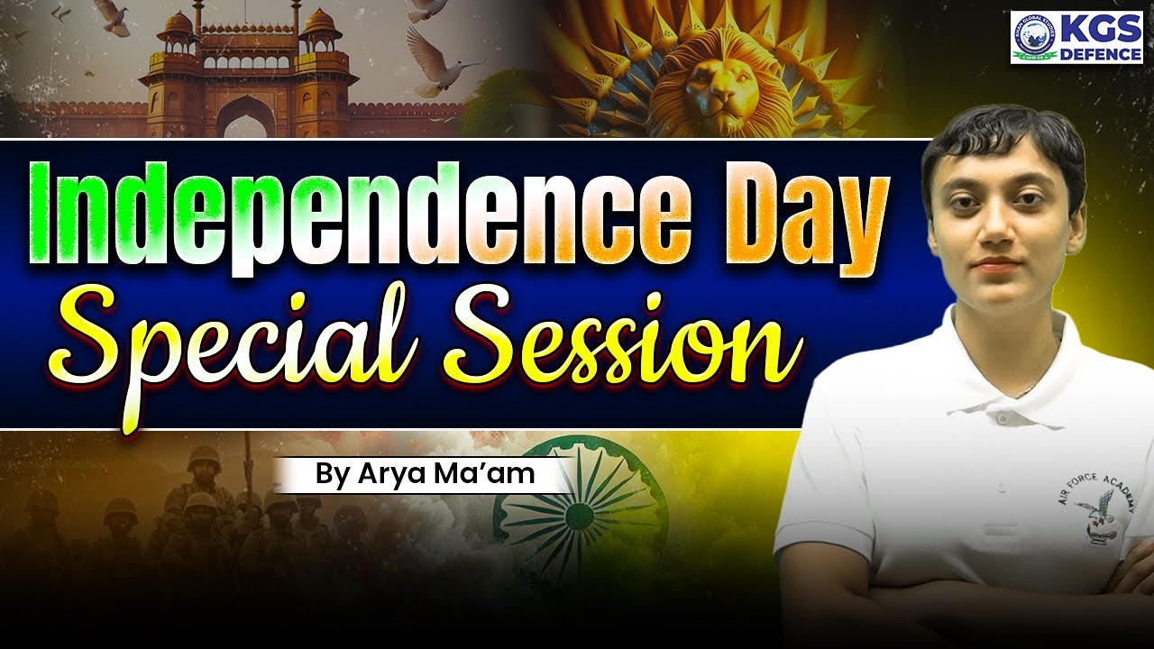 Independence Day Special Session with Arya Mam | Arya Mam is BACK🔥 | KGS Defence