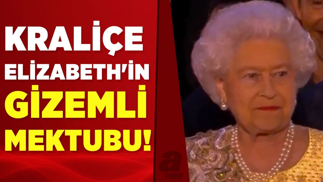 2085 yılında açılmasını istedi! Dünya Kraliçe'nin gizemli mektubunu konuşuyor! | A Haber