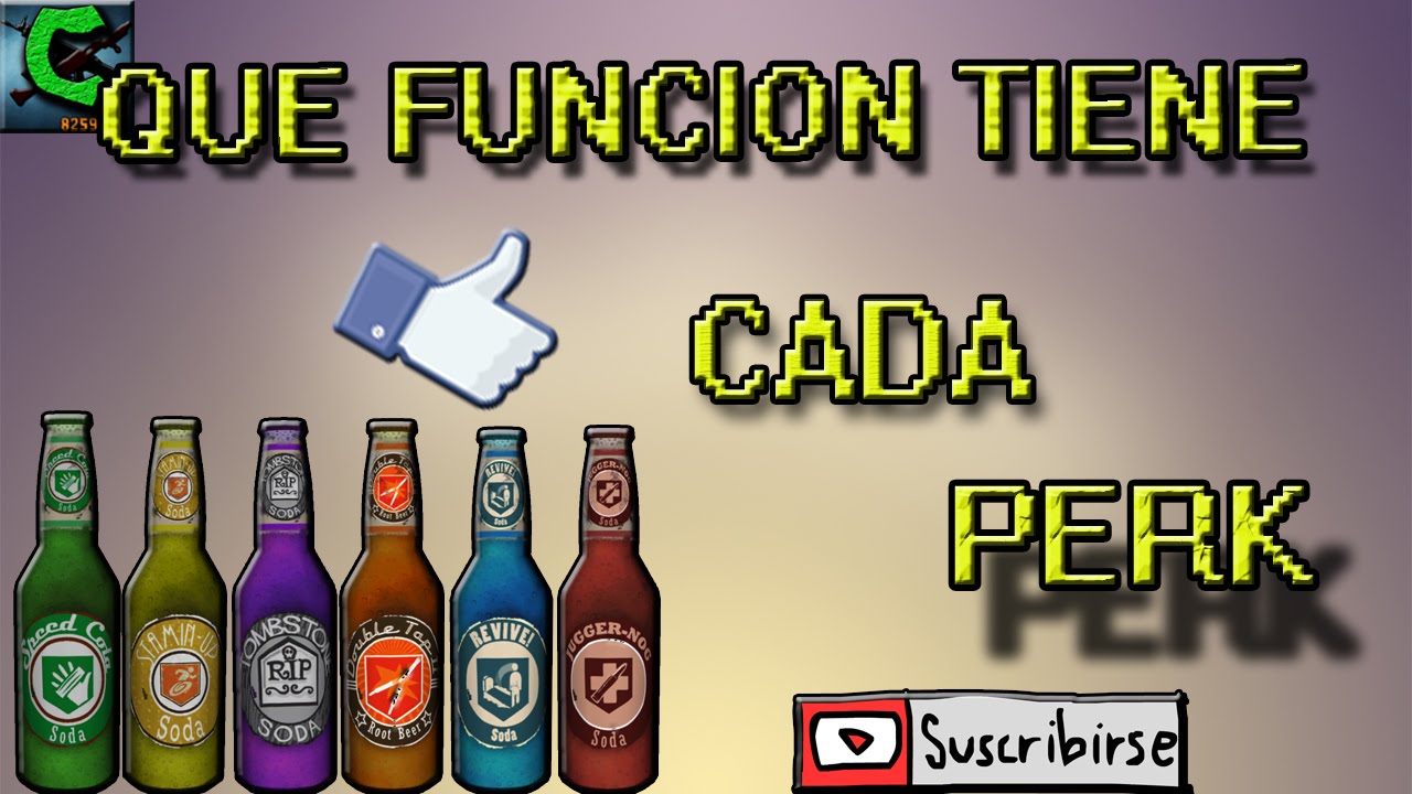 Que función tiene cada Bebida/Perk - COD Black Ops 2 Zombie