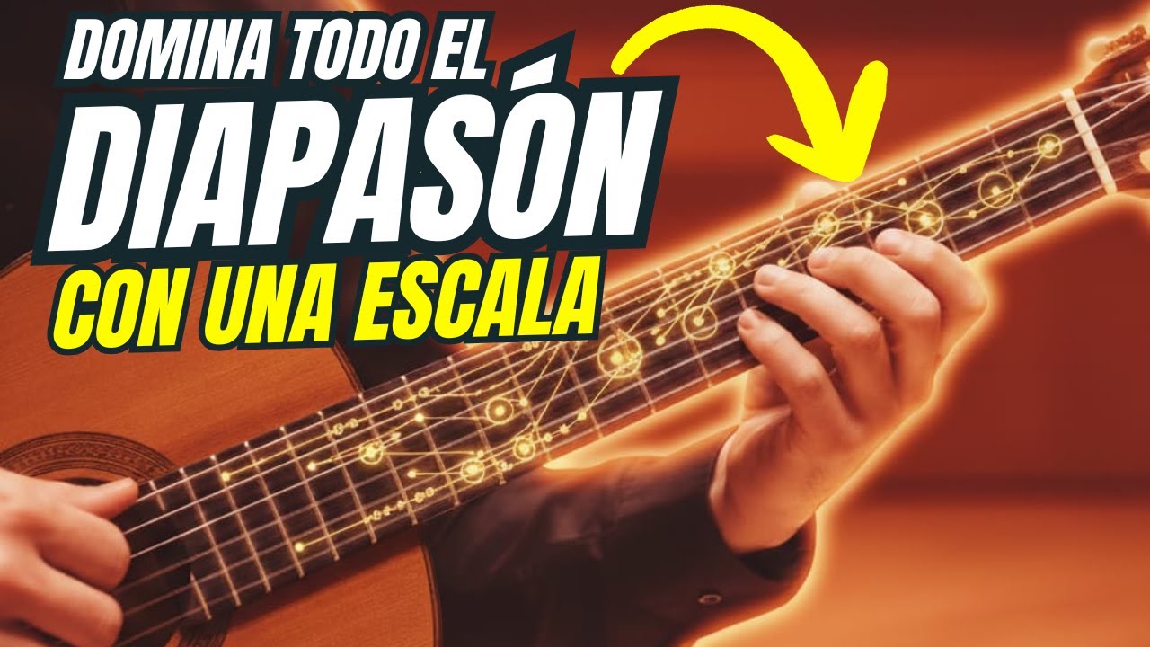 LA ÚNICA  ESCALA QUE NECESITAS PARA APRENDER Y MEMORIZAR TODO EL DIAPASÓN.