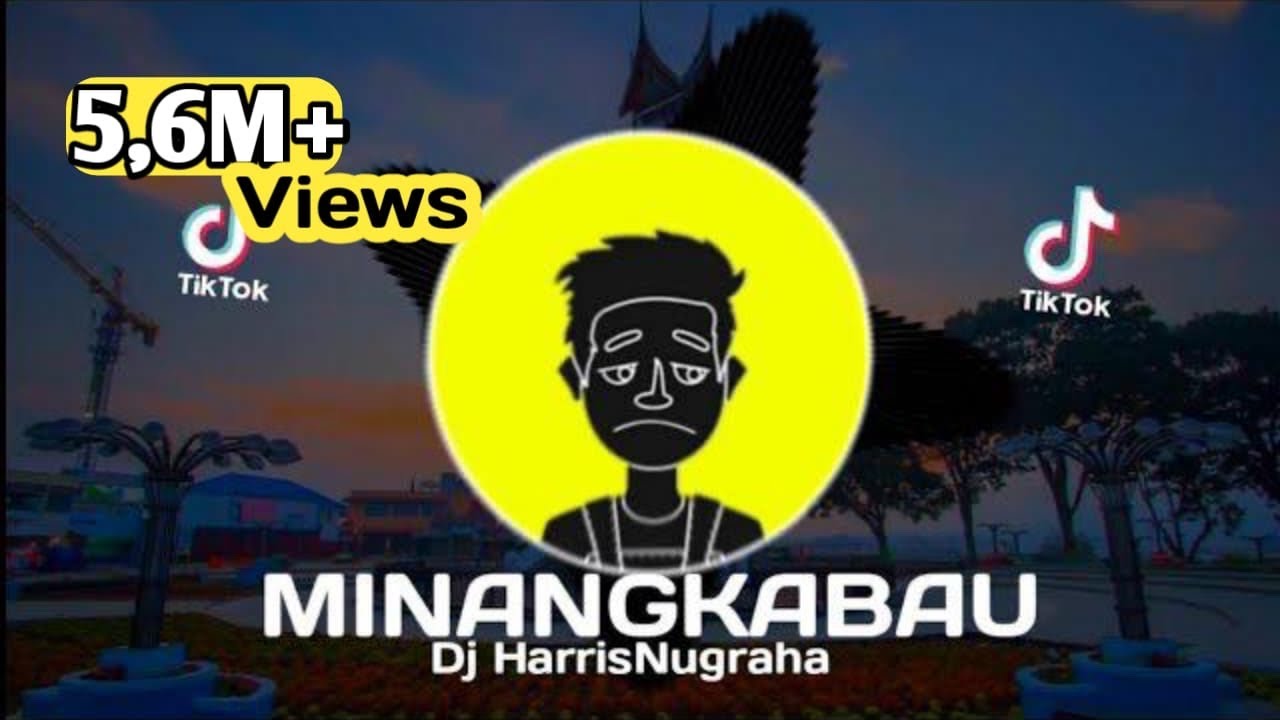 DJ SAD! MINANGKABAU Tanah Nan Den Cinto - ( Dj HarrisNugraha) New Remix!!!