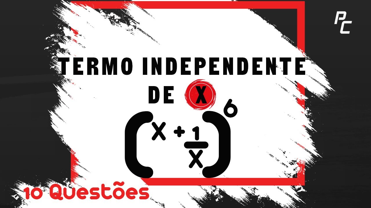 Termo Independente de x | 10 Questões