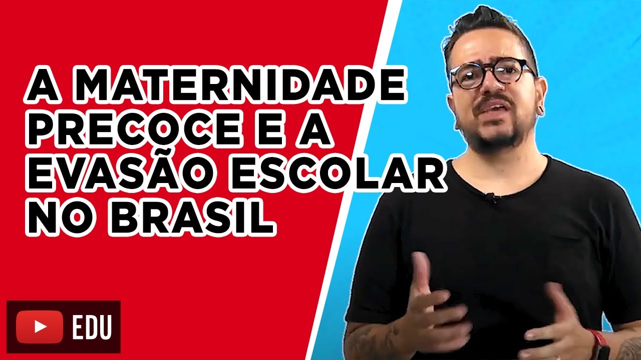 A maternidade precoce e a evasão escolar no Brasil | Aprendi com o Papai