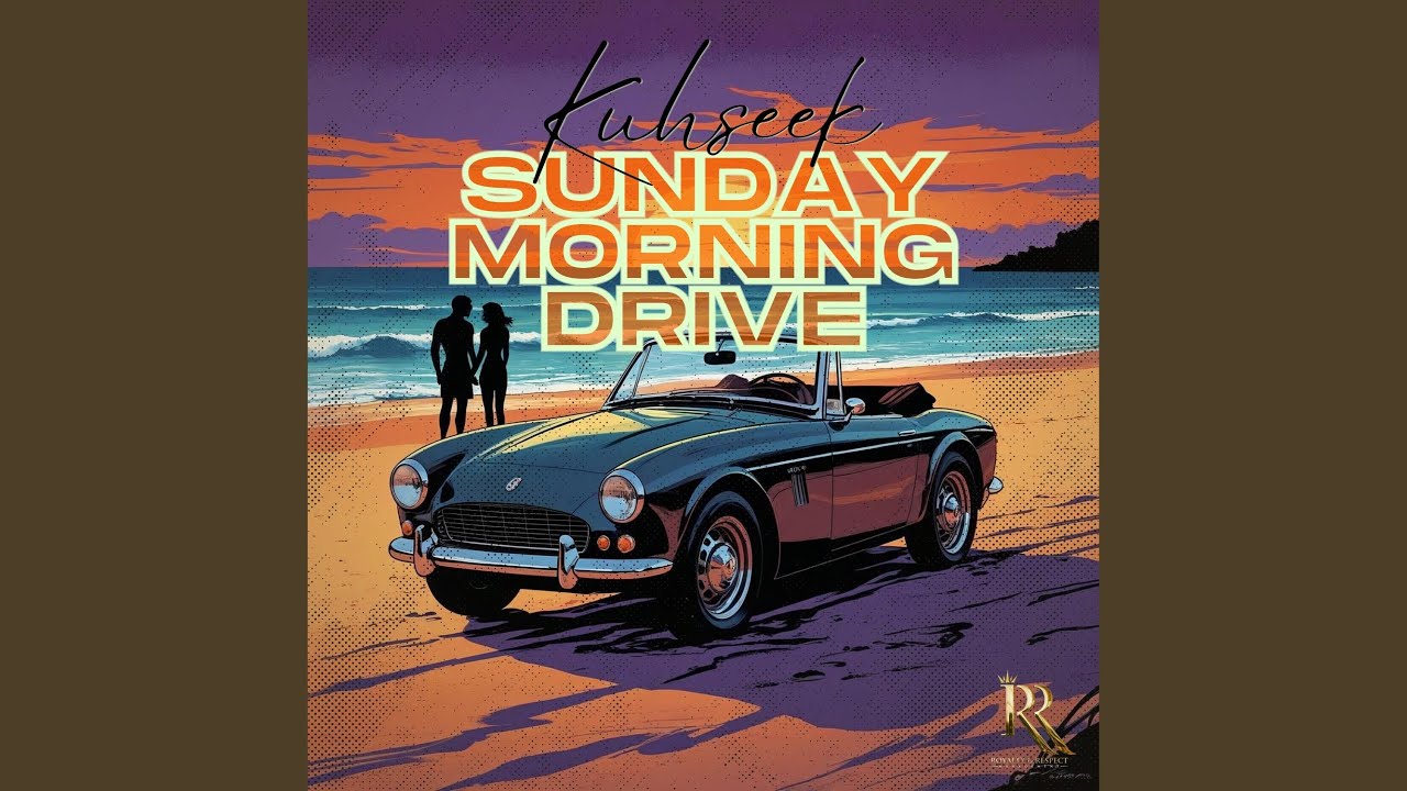 Sunday Morning Drive