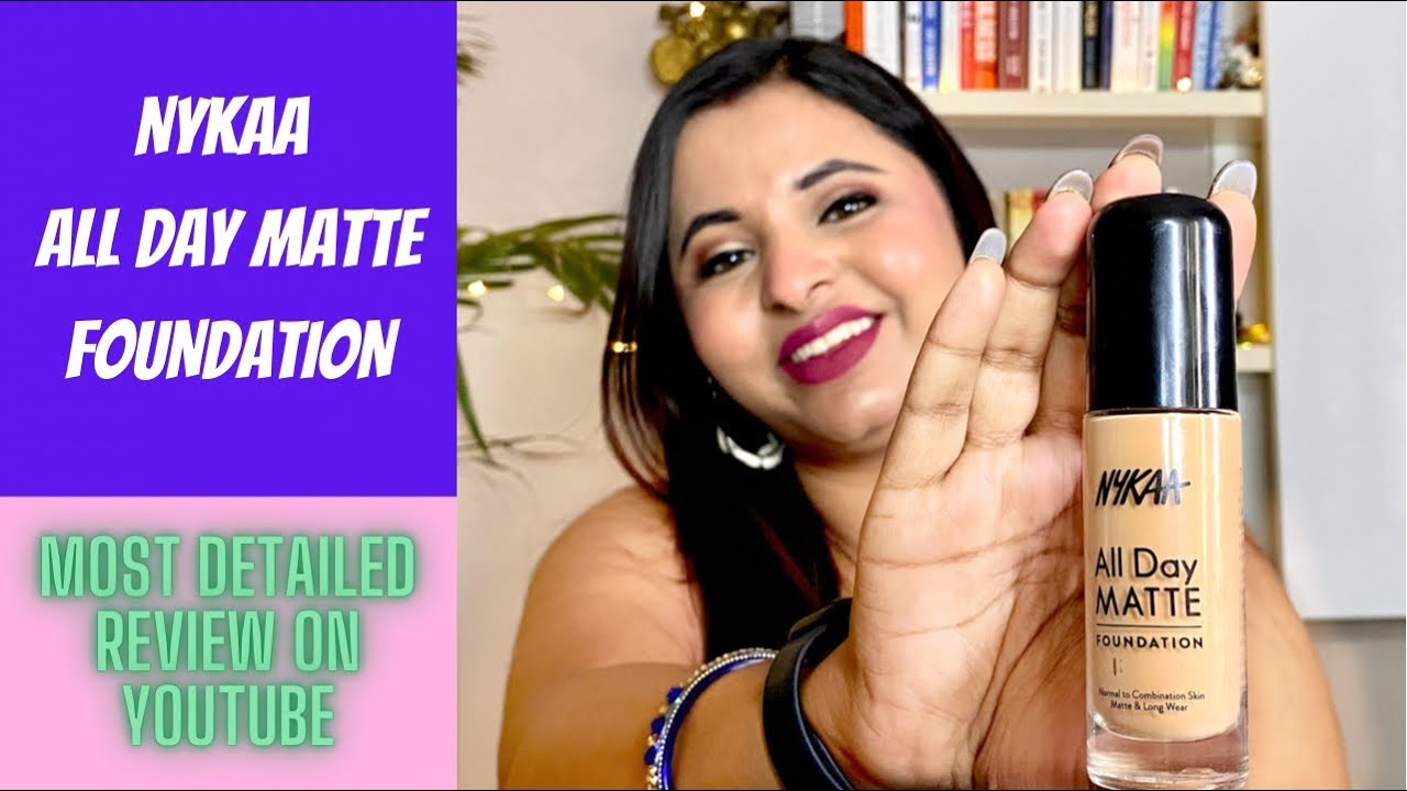 ***NEW***NYKAA ALL DAY MATTE FOUNDATION || MOST DETAILED REVIEW,10 HOUR WEAR TEST AND APPLICATION ||