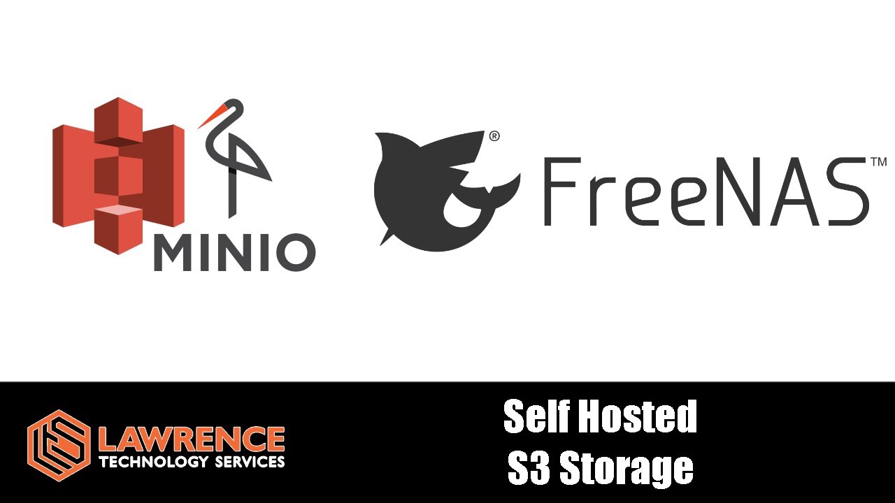 Self Hosted S3 Object Storage On FreeNAS / TrueNAS With Minio