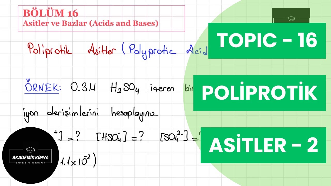 Poliprotik Asitler 2 - Polyprotic Acids 2