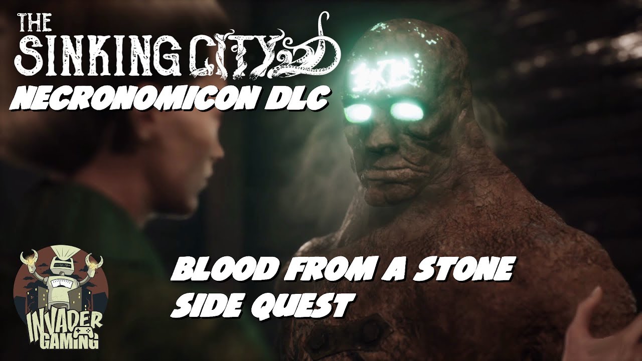 The Sinking City Necronomicon DLC Blood From A Stone Side Quest (No Commentary)