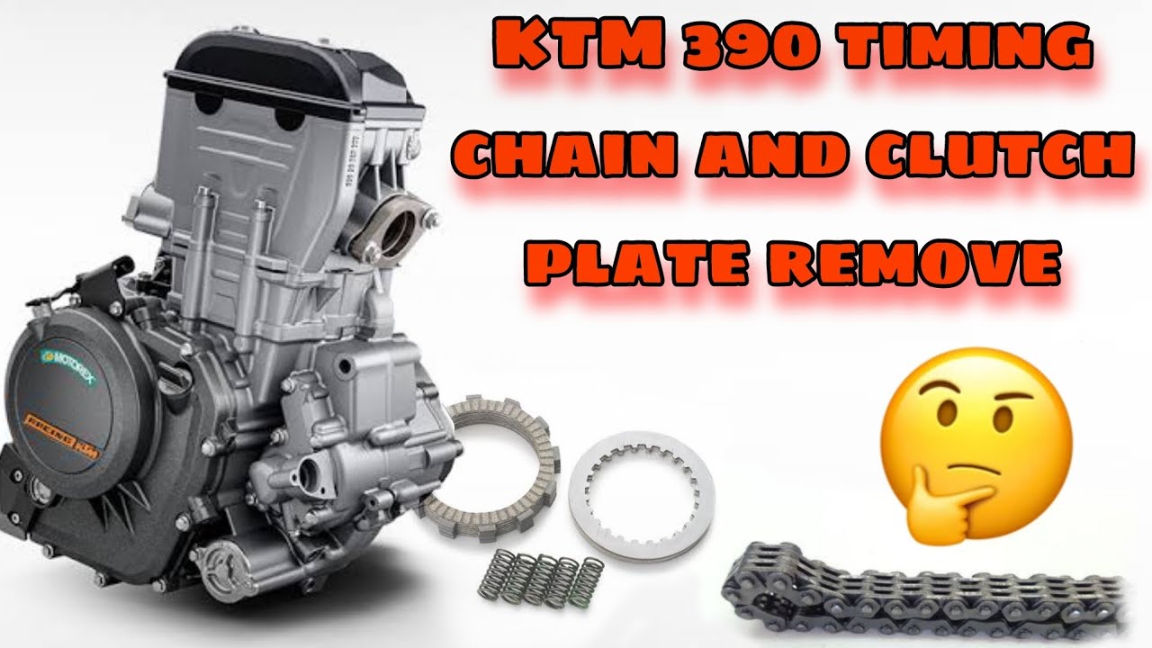 ktm#390#clutch plate#and# timing chain remove